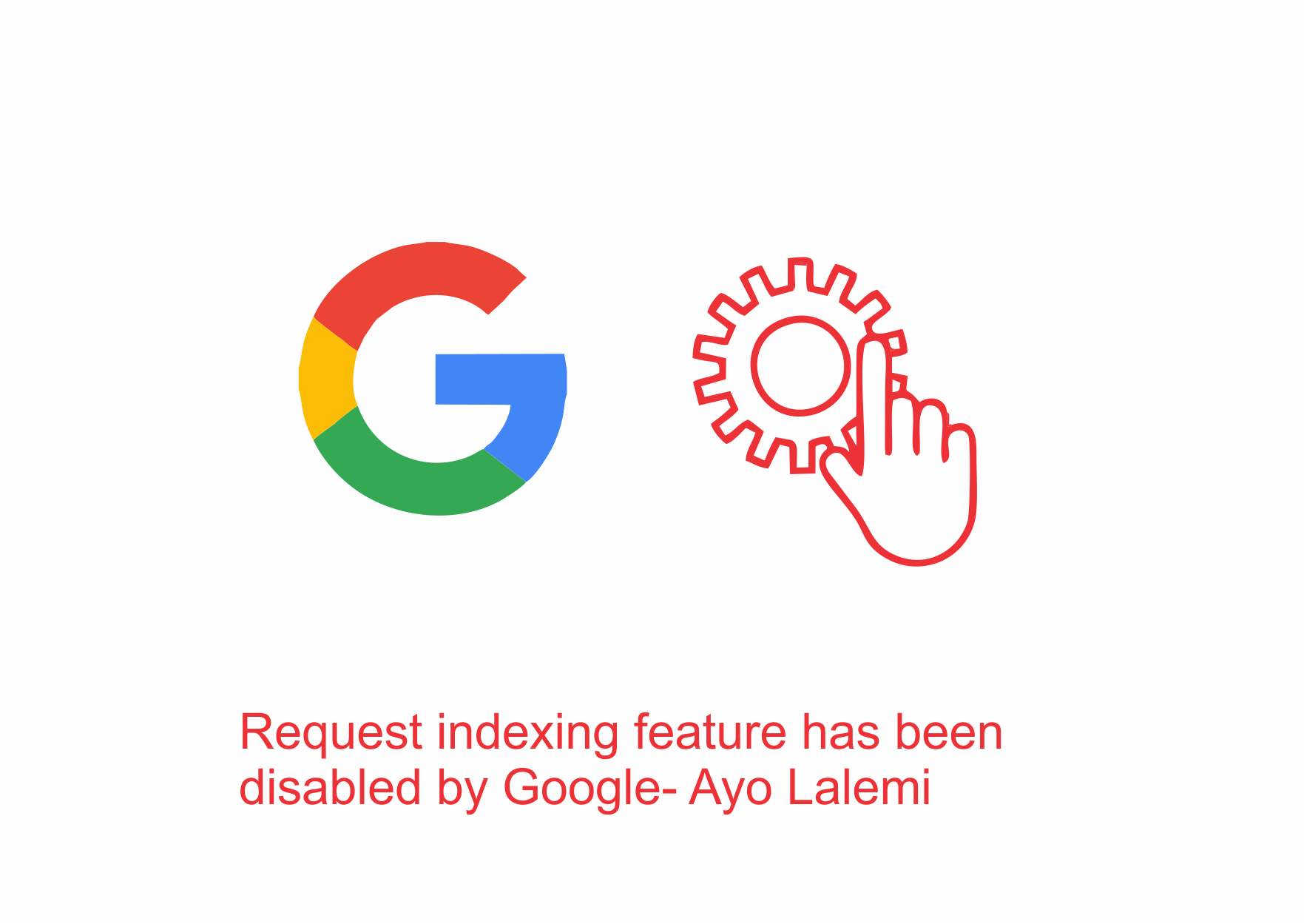 Request indexing feature has been disabled by Google